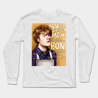 James Acaster ‘Started making it. Had a breakdown. bon appetit’ Long Sleeve T-Shirt